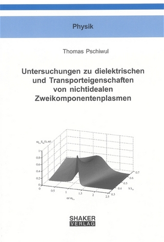 Untersuchungen zu dielektrischen und Transporteigenschaften von nichtidealen Zweikomponentenplasmen