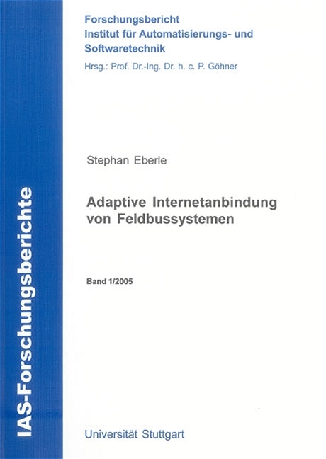 Adaptive Internetanbindung von Feldbussystemen - Stephan Eberle