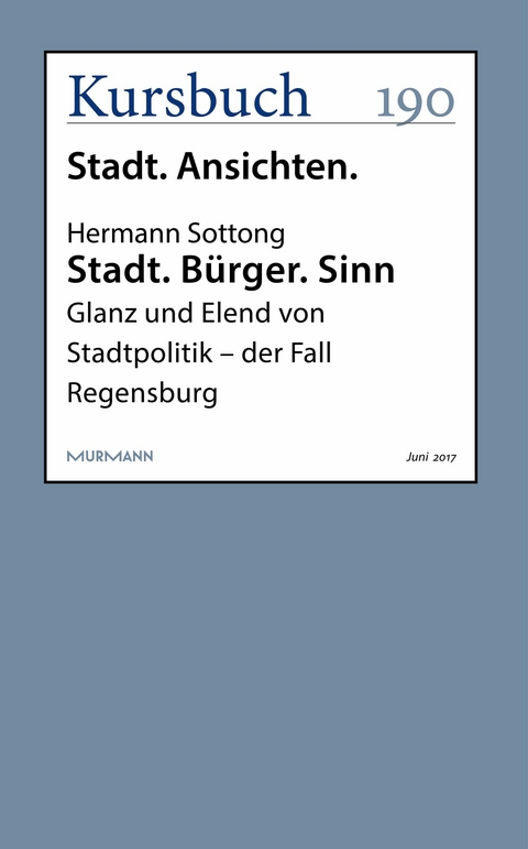 Stadt. B&uuml;rger. Sinn - Hermann Sottong