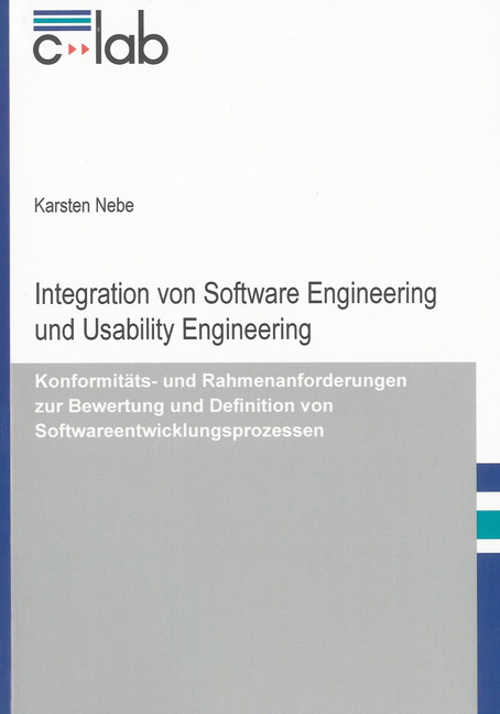 Integration von Usability Engineering und Software Engineering - Karsten Nebe