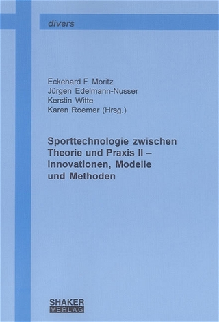 Sporttechnologie zwischen Theorie und Praxis II