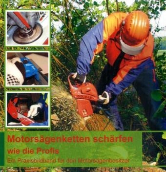 Motorsägenketten schärfen - wie die Profis - Marco Reetz