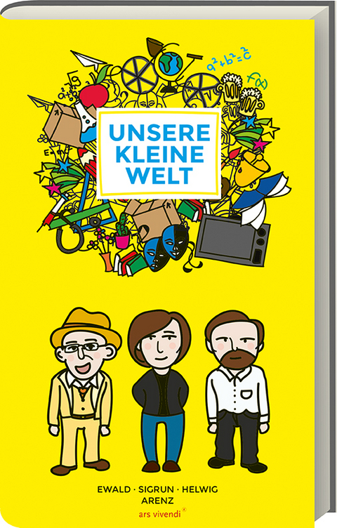 Unsere kleine Welt - Sigrun Arenz, Helwig Arenz, Ewald Arenz