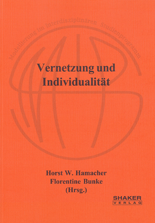Vernetzung und Individualität