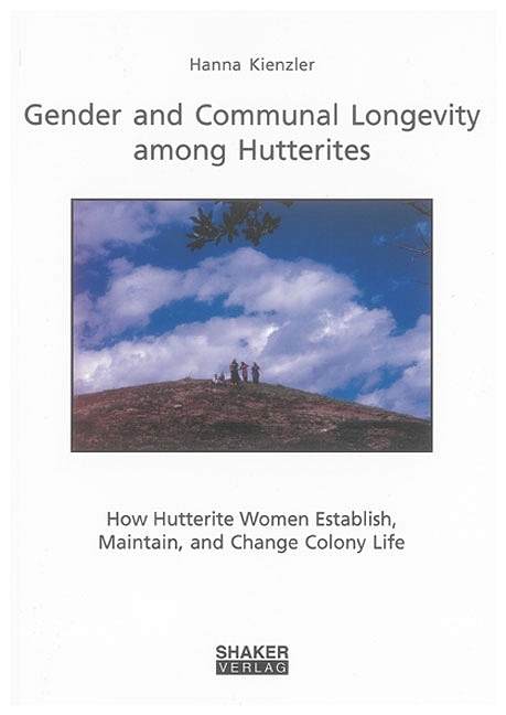 Gender and Communal Longevity among Hutterites - Hanna Kienzler