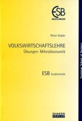VOLKSWIRTSCHAFTSLEHRE - Peter Huber