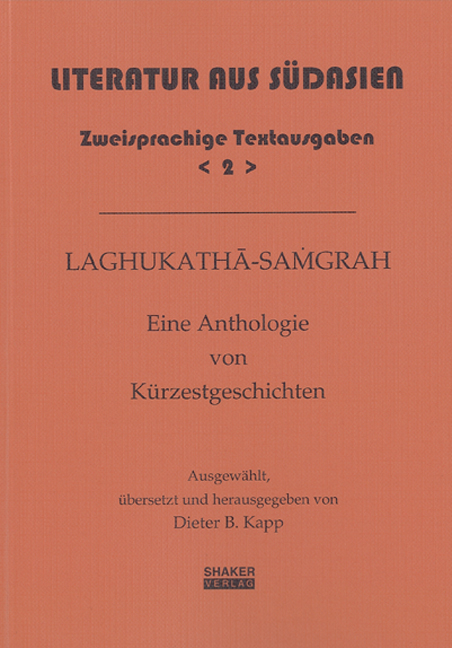 Laghukatha-Samgrah - Eine Anthologie von K&uuml;rzestgeschichten - 