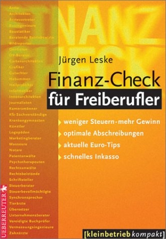 Finanz-Check f&uuml;r Freiberufler - J&uuml;rgen Leske