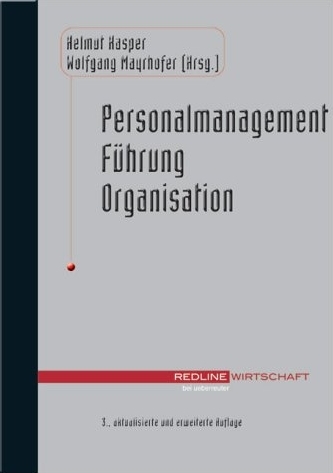 Personalmanagement, F&uuml;hrung, Organisation - Helmut Kasper, Wolfgang Mayrhofer