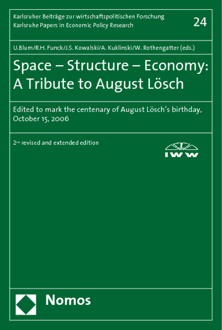 Space - Structure - Economy: A Tribute to August L&ouml;sch - 