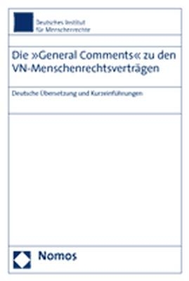 Die »General Comments« zu den VN-Menschenrechtsverträgen