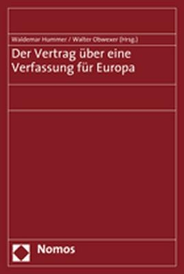 Der Vertrag über eine Verfassung für Europa