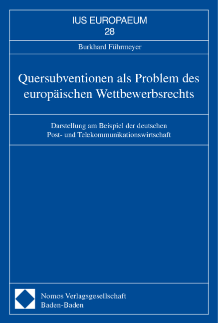 Quersubventionen als Problem des europ&auml;ischen Wettbewerbsrechts