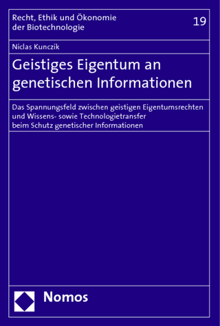Geistiges Eigentum an genetischen Informationen