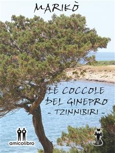 Le coccole del ginepro