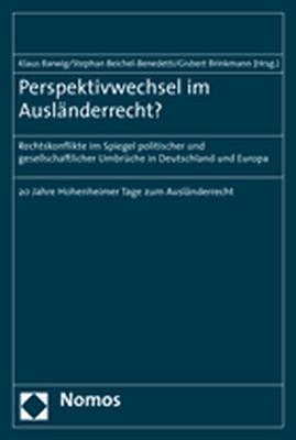 Perspektivwechsel im Ausl&auml;nderrecht? - 