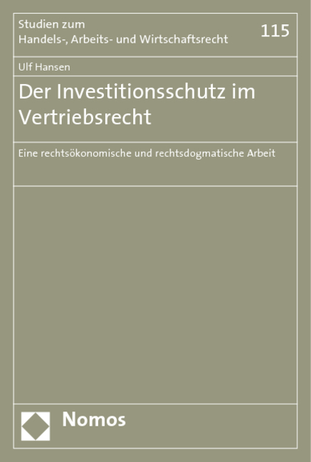 Der Investitionsschutz im Vertriebsrecht - Ulf Hansen