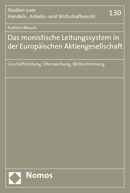 Das monistische Leitungssystem in der Europ&auml;ischen Aktiengesellschaft - Kathrin Mauch