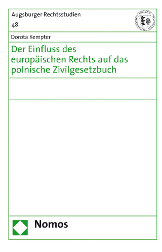 Der Einfluss des europäischen Rechts auf das polnische Zivilgesetzbuch