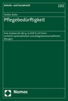 Pflegebed&uuml;rftigkeit - Steffen Roller