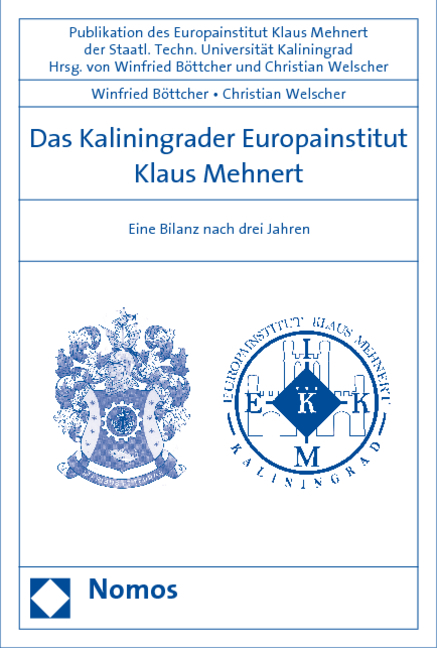 Das Kaliningrader Europainstitut Klaus Mehnert - 