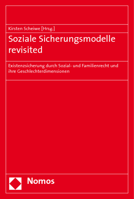 Soziale Sicherungsmodelle revisited - 