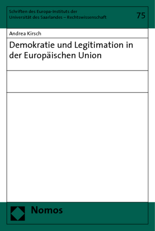 Demokratie und Legitimation in der Europäischen Union