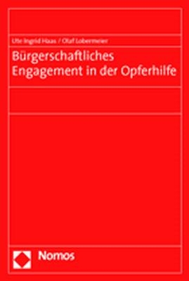 Bürgerschaftliches Engagement in der Opferhilfe