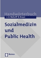 Sozialmedizin und Public Health - Jens-Uwe Niehoff, Bernard Braun