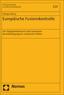 Europ&auml;ische Fusionskontrolle - Silvelyn Wrase