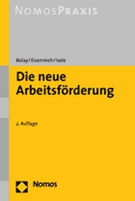 Die neue Arbeitsf&ouml;rderung