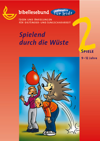 Spielend durch die Wüste