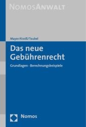 Das neue Geb&uuml;hrenrecht - 