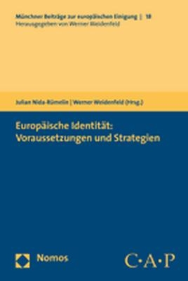 Europäische Identität: Voraussetzungen und Strategien
