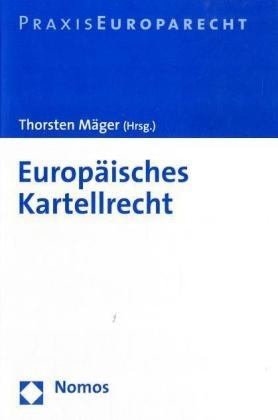 Europ&auml;isches Kartellrecht - 