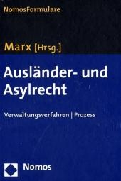 Ausl&auml;nder- und Asylrecht - 