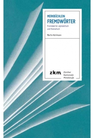 Merkb&uuml;chlein FREMDW&Ouml;RTER - Martin H&uuml;rlimann