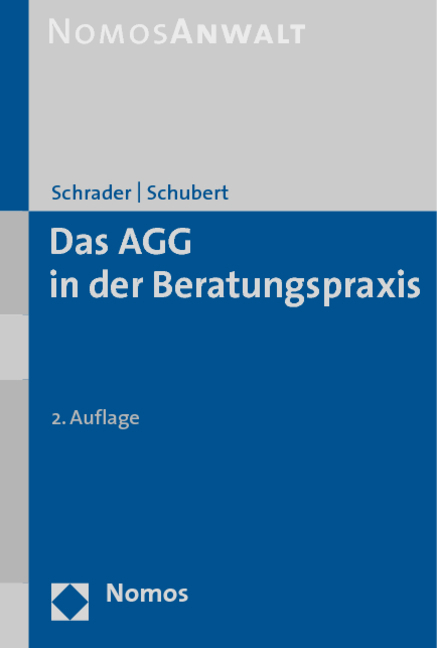 Das AGG in der Beratungspraxis - Peter Schrader, Jens Schubert