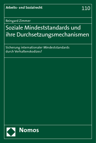 Soziale Mindeststandards und ihre Durchsetzungsmechanismen