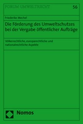 Die Förderung des Umweltschutzes bei der Vergabe öffentlicher Aufträge