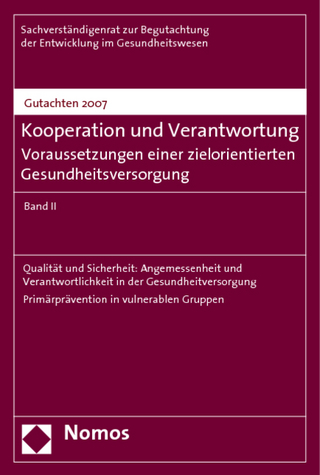 Gutachten 2007 - Kooperation und Verantwortung