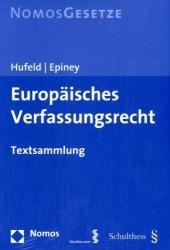 Europ&auml;isches Verfassungsrecht - 
