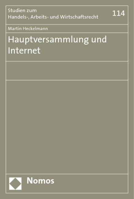Hauptversammlung und Internet - Martin Heckelmann