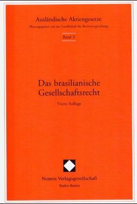 Das brasilianische Gesellschaftsrecht