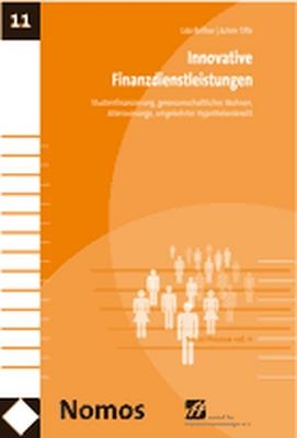 Innovative Finanzdienstleistungen - Udo Reifner, Achim Tiffe