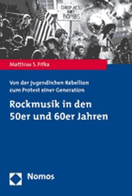 Rockmusik in den 50er und 60er Jahren - Matthias S. Fifka