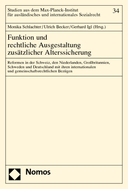 Funktion und rechtliche Ausgestaltung zus&auml;tzlicher Alterssicherung - 
