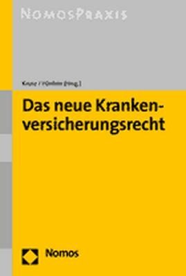 Das neue Krankenversicherungsrecht - 