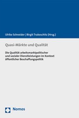 Quasi-M&auml;rkte und Qualit&auml;t - 