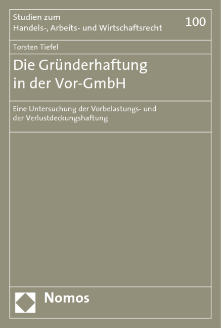 Die Gr&uuml;nderhaftung in der Vor-GmbH